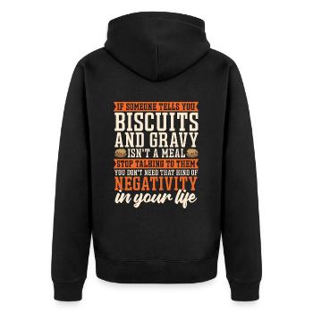 Biscuits And Gravy If Someone Tells Biscuits Lover - Unisex Premium Organic Zip Hoodie - black - Back - Nico (187cm)