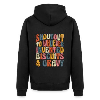 Biscuits And Gravy Shoutout To Southern Food Lover - Unisex Premium Bio Zip Hoodie - Schwarz - Hinten - Nico (187cm)
