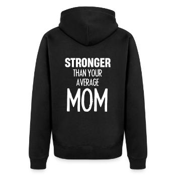 Stärker Als Eine Durchschnittliche Mutter Fitness - Unisex Premium Bio Zip Hoodie - Schwarz - Hinten - Nico (187cm)
