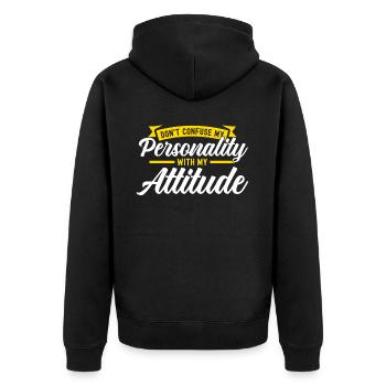 Don't Confuse My Personality With My Attitude - Unisex Premium Bio Zip Hoodie - Schwarz - Hinten - Nico (187cm)
