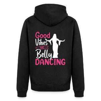 Funny Belly Dancer, Belly Dancing Quotes Dancer - Unisex Premium Organic Zip Hoodie - black - Back - Nico (187cm)