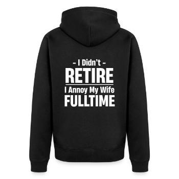 Ich Bin Nicht In Rente Gegangen, Ich Ärgere Meine - Unisex Premium Bio Zip Hoodie - Schwarz - Hinten - Nico (187cm)
