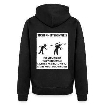Sicherheitshinweis Lustiger Spruch - Unisex Premium Bio Zip Hoodie - Schwarz - Hinten - Nico (187cm)