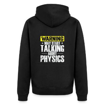 L’avertissement peut commencer à parler de physique - Veste à capuche bio Premium Unisexe - noir - Dos - Nico (187cm)