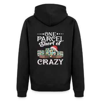 One Parcel Short Of Crazy - Unisex Premium Bio Zip Hoodie - Schwarz - Hinten - Nico (187cm)