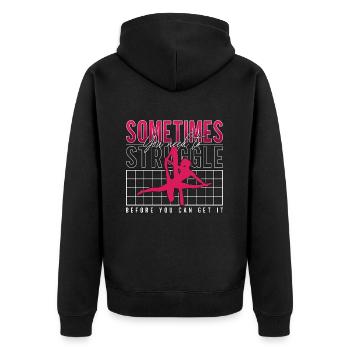 Aerialist Sometimes You Need To Struggle Air Yoga - Unisex Premium Organic Zip Hoodie - black - Back - Nico (187cm)