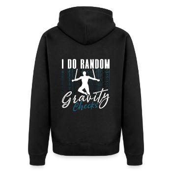 Aerialist I Do Random Gravity Checks Aerial Hoop - Unisex Premium Bio Zip Hoodie - Schwarz - Hinten - Nico (187cm)