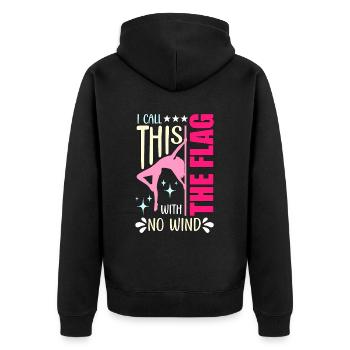 Pole Dancing I Call This The Flag With Pole Fit - Unisex Premium Bio Zip Hoodie - Schwarz - Hinten - Nico (187cm)