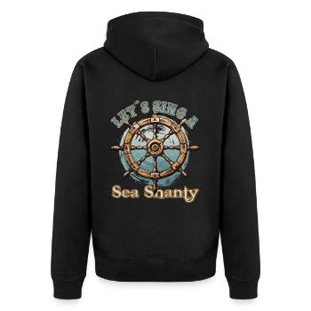 Song Sea Shanty Design Für Lieben Singen Boots - Unisex Premium Bio Zip Hoodie - Schwarz - Hinten - Nico (187cm)