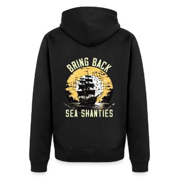 Song Sea Shanty Design Für Lieben Singen Boots - Unisex Premium Bio Zip Hoodie - Schwarz - Hinten - Nico (187cm)