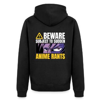 Beware Subject To Sudden Anime Rants Otaku Humor - Unisex Premium Bio Zip Hoodie - Schwarz - Hinten - Nico (187cm)