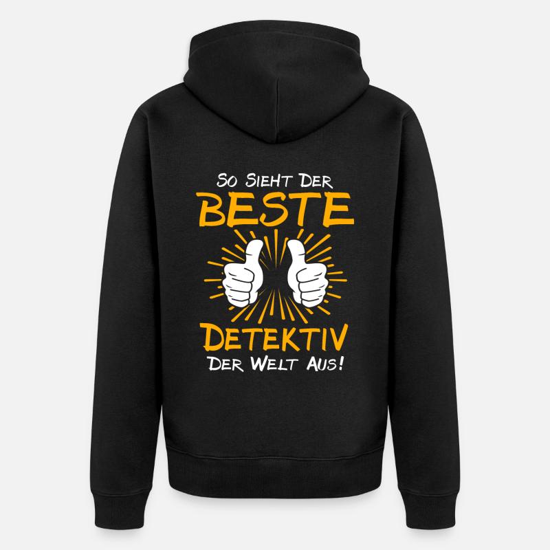 Detektiv Geschenkidee - Unisex Premium Bio Zip Hoodie - Schwarz