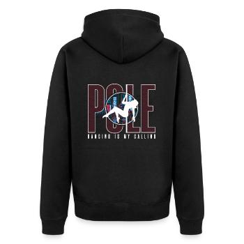 Pole Dancing Is My Calling Pole Fit Pole Dancer - Unisex Premium Organic Zip Hoodie - black - Back - Nico (187cm)