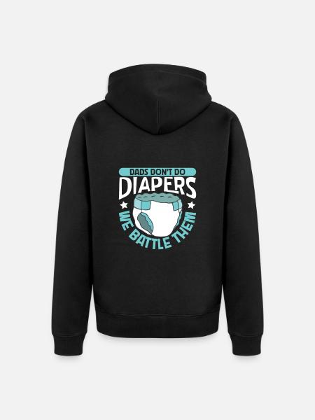 Dads Fight Diapers - Baby Swaddle - Unisex Premium Organic Zip Hoodie - black