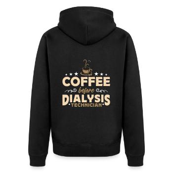 Dialysis Technician Coffee Nephrology Coffee Lover - Unisex Premium Organic Zip Hoodie - black - Back - Nico (187cm)