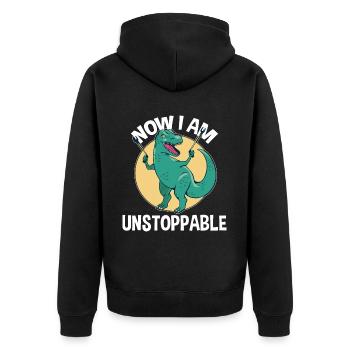 Now I Am Unstoppable Funny T-Rex - Unisex Premium Bio Zip Hoodie - Schwarz - Hinten - Nico (187cm)