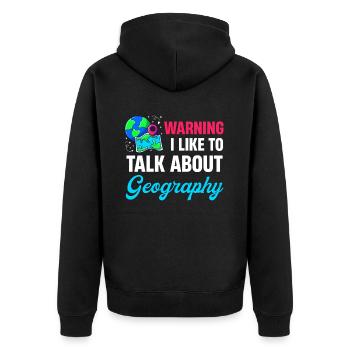 Warnung: Ich Spreche Gerne Über Geografielehrer - Unisex Premium Bio Zip Hoodie - Schwarz - Hinten - Nico (187cm)