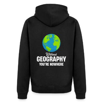 Ohne Geographie Sind Sie Nirgendwo, - Unisex Premium Bio Zip Hoodie - Schwarz - Hinten - Nico (187cm)