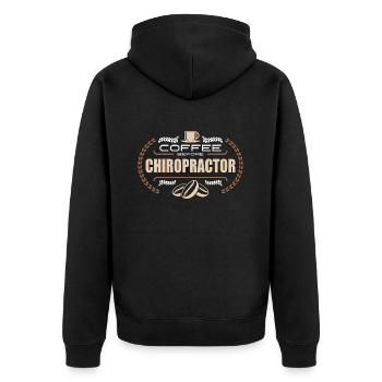 Chiropractor Coffee Before Massage Coffee Lover - Unisex Premium Bio Zip Hoodie - Schwarz - Hinten - Nico (187cm)