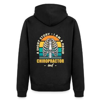 Chiropractor A Short Story I Am Orthopedist Chiro - Unisex Premium Organic Zip Hoodie - black - Back - Nico (187cm)