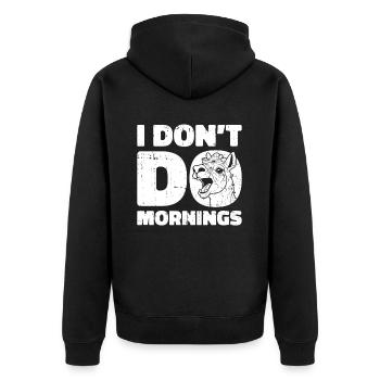 Lama Llama Witzig I Dont Do Mornings - Unisex Premium Bio Zip Hoodie - Schwarz - Hinten - Nico (187cm)