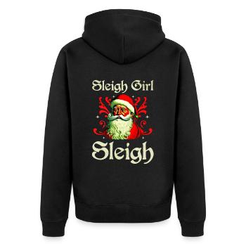 Sleigh Girl Sleigh Funny Ugly Christmas für Frauen - Unisex Premium Bio Zip Hoodie - Schwarz - Hinten - Nico (187cm)