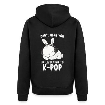 Can't Hear You I'm Listening Kpop Rabbit K-pop - Unisex Premium Bio Zip Hoodie - Schwarz - Hinten - Nico (187cm)