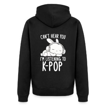 Can't Hear You I'm Listening Kpop Rabbit K-pop - Unisex Premium Bio Zip Hoodie - Schwarz - Hinten - Nico (187cm)