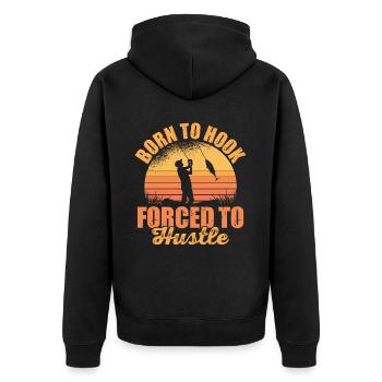 Born to Hook Forced to Hustle Retro Fishing Quote - Unisex Premium Bio Zip Hoodie - Schwarz - Hinten - Nico (187cm)