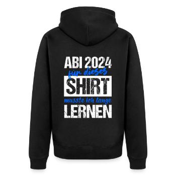 Abi 2024 Für Dieses Shirt Musste Ich Lange Lernen - Unisex Premium Bio Zip Hoodie - Schwarz - Hinten - Nico (187cm)