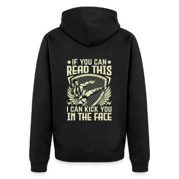If you can read this I can kick you in the face - Unisex Premium Organic Zip Hoodie - black - Back - Nico (187cm)