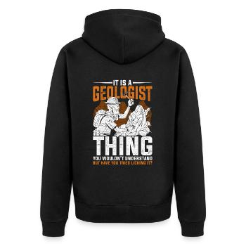 Geologe Geologie Have You Tried Licking It? - Unisex Premium Bio Zip Hoodie - Schwarz - Hinten - Nico (187cm)
