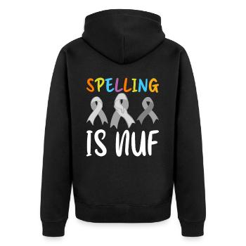 Funny Dyslexia Awareness Dyslexic - Unisex Premium Organic Zip Hoodie - black - Back - Nico (187cm)
