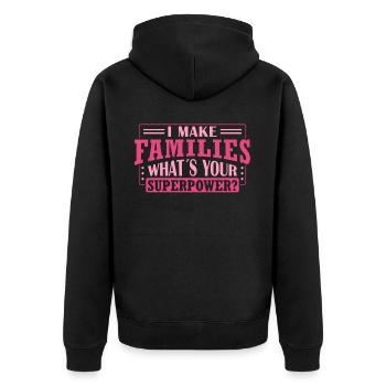 I Make Families - Whats Your Superpower? - - Unisex Premium Bio Zip Hoodie - Schwarz - Hinten - Nico (187cm)