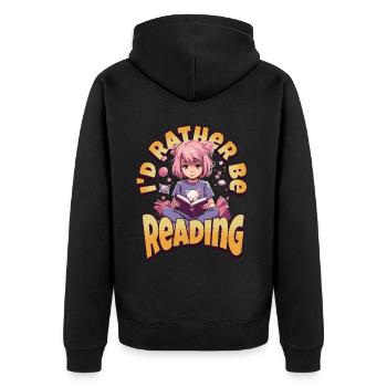 I'd rather be reading Kawaii Anime Girl Bookworm - Unisex Premium Organic Zip Hoodie - black - Back - Nico (187cm)