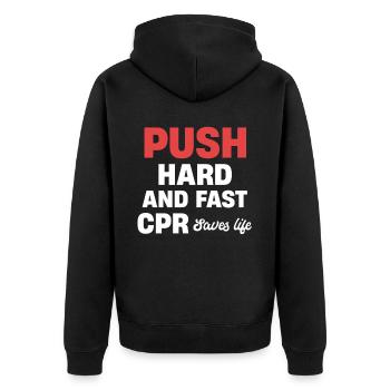 Push Hard And Fast Cpr Saves Lives Instructor - Unisex Premium Organic Zip Hoodie - black - Back - Nico (187cm)