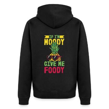 Pineapple If Im Moody Give Me Foody - Unisex Premium Organic Zip Hoodie - black - Back - Nico (187cm)