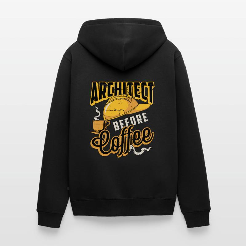 Architect Before Coffee Engineering Coffee Lover Unisex Premium Organic Zip Hoodie