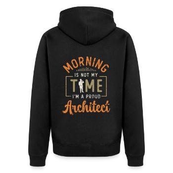 Architect Morning Is Not My Time Civil Engineering - Unisex Premium Bio Zip Hoodie - Schwarz - Hinten - Nico (187cm)