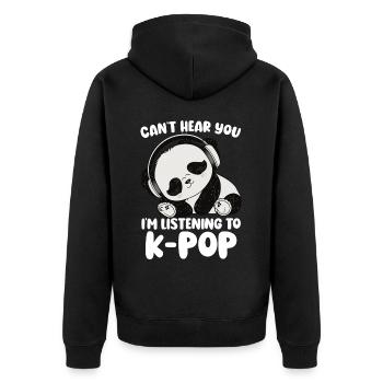 Can't Hear You I'm Listening Kpop Merchandise - Unisex Premium Bio Zip Hoodie - Schwarz - Hinten - Nico (187cm)