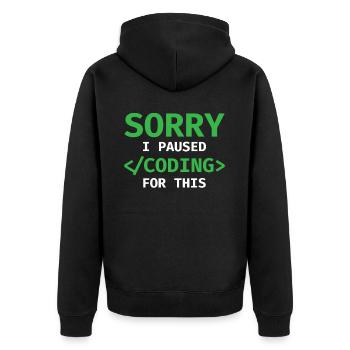 Sorry, I Paused Coding For This Developer Programm - Unisex Premium Bio Zip Hoodie - Schwarz - Hinten - Nico (187cm)