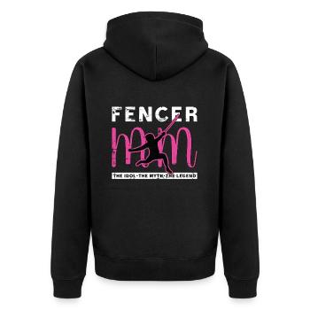 Fencer Mom The Idol The Myth The Legend Fencing - Unisex Premium Bio Zip Hoodie - Schwarz - Hinten - Nico (187cm)