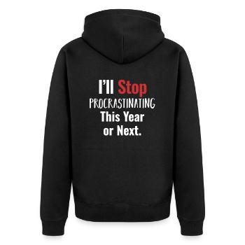 I'll stop procrastinating tomorrow - Unisex Premium Organic Zip Hoodie - black - Back - Nico (187cm)