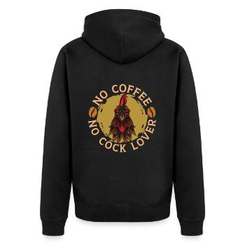 Cock Lover No Coffee No Chicken Coop Coffee Lover - Unisex Premium Organic Zip Hoodie - black - Back - Nico (187cm)