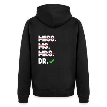 Fräulein Frau Dr. Stolz Ph.d. Doktorat Bachelor - Unisex Premium Bio Zip Hoodie - Schwarz - Hinten - Nico (187cm)