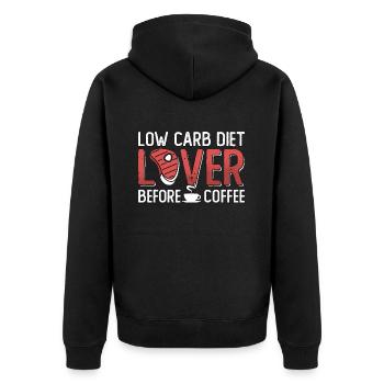 Low Carb Diet Lover Before Keto Diet Coffee Lover - Unisex Premium Bio Zip Hoodie - Schwarz - Hinten - Nico (187cm)