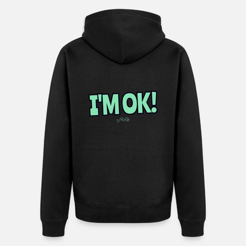 Je vais bien - Veste à capuche bio Premium Unisexe - noir