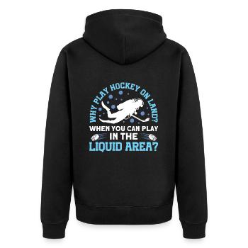 Why Play Hockey On Land? Underwater Hockey - Unisex Premium Organic Zip Hoodie - black - Back - Nico (187cm)