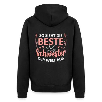 So Sieht Die Beste Schwester Der Welt Aus - Unisex Premium Bio Zip Hoodie - Schwarz - Hinten - Nico (187cm)