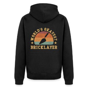 Retro World's Okayest Bricklayer - Unisex Premium Organic Zip Hoodie - black - Back - Nico (187cm)